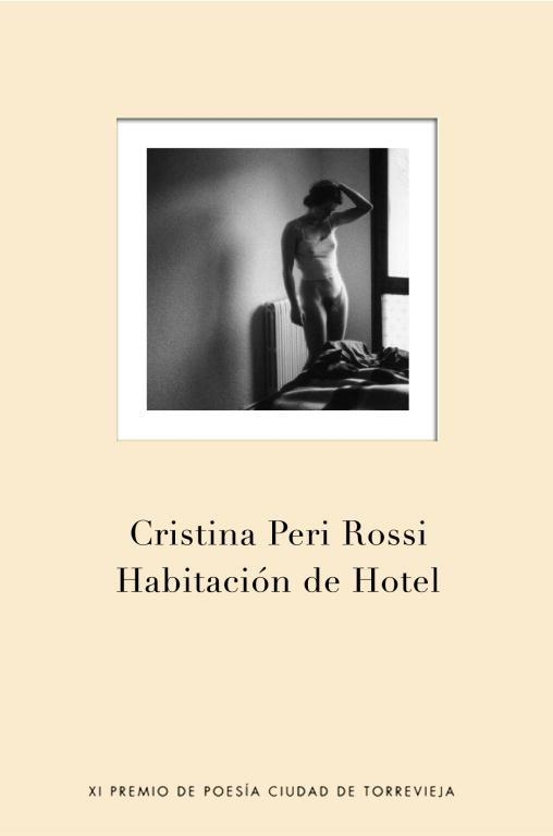 HABITACION DE HOTEL | 9788401379789 | PERI ROSSI, CRISTINA | Llibreria La Gralla | Llibreria online de Granollers
