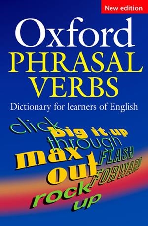 OXFORD PHRASAL VERBS DICTIONARY | 9780194317214 | Llibreria La Gralla | Llibreria online de Granollers