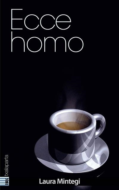 ECCE HOMO | 9788481365542 | MINTEGI, LAURA | Llibreria La Gralla | Librería online de Granollers