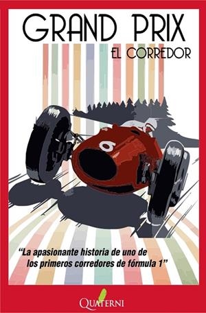 GRAND PRIX. EL CORREDOR | 9788493777005 | RUESCH, HANS | Llibreria La Gralla | Llibreria online de Granollers