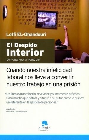 DESPIDO INTERIOR, EL | 9788493562663 | EL-GHANDOURI, LOTFI | Llibreria La Gralla | Librería online de Granollers