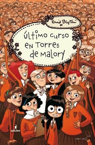ÚLTIMO CURSO EN TORRES DE MALORY | 9788427203105 | BLYTON, ENID | Llibreria La Gralla | Librería online de Granollers