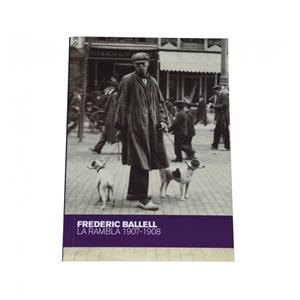 FREDERIC BALLELL. LA RAMBLA 1907-1908 | 9788498502268 | Llibreria La Gralla | Librería online de Granollers