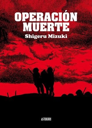 OPERACIÓN MUERTE | 9788492769506 | MIZUKI, SHIGERU | Llibreria La Gralla | Librería online de Granollers