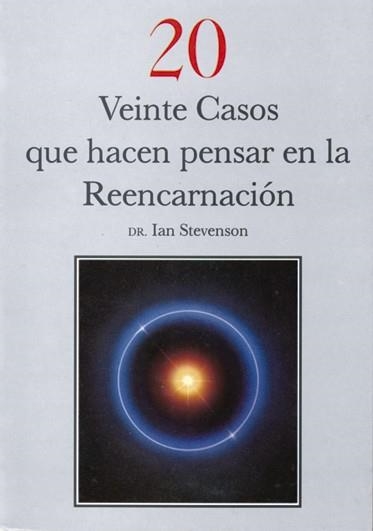 VEINTE CASOS QUE HACEN PENSAR EN LA REENCARNACION | 9788487476334 | STEVENSON, IAN | Llibreria La Gralla | Librería online de Granollers