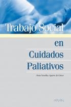 TRABAJO SOCIAL EN CUIDADOS PALIATIVOS | 9788486725679 | NOVELLAS, ANA | Llibreria La Gralla | Llibreria online de Granollers