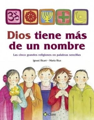 DIOS TIENE MAS DE UN NOMBRE | 9788482975412 | RICART, IGNASI (COORD); RIUS, MARIA (ILUST) | Llibreria La Gralla | Llibreria online de Granollers
