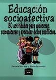 EDUCACION SOCIOAFECTIVA 150 ACTIVIDADES PARA CONOCERSE COMUNICARSE Y APRENDER DE LOS CONFLICTOS | 9788427715073 | NOVARA, DANIELE; PASSERINI, ELENA | Llibreria La Gralla | Librería online de Granollers