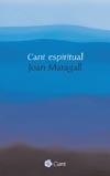 CANT ESPIRITUAL | 9788482977928 | MARAGALL, JOAN | Llibreria La Gralla | Llibreria online de Granollers