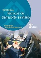 MANUAL DE TECNICOS DE TRANSPORTE SANITARIO 3ª EDICION | 9788496881761 | PEREZ SALVADOR, P; CAMPUZANO FERNANDEZ-COLINA, J.A | Llibreria La Gralla | Llibreria online de Granollers