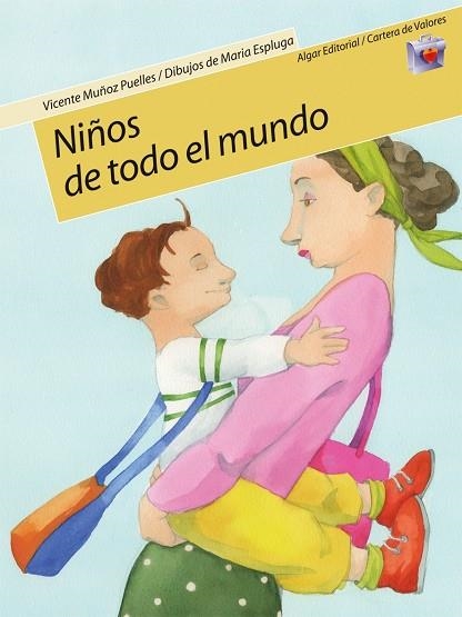 NIÑOS DE TODO EL MUNDO ( CARTERA DE VALORES 3 ) | 9788498450118 | MUÑOZ, V.; ESPLUGA, M. | Llibreria La Gralla | Librería online de Granollers