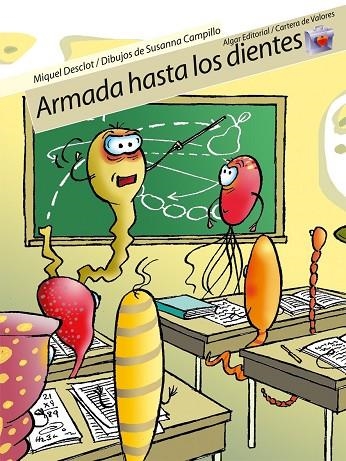 ARMADA HASTA LOS DIENTES ( CARTERA DE VALORES 6 ) | 9788498450149 | DESCLOT, M.; CAMPILLO, S. | Llibreria La Gralla | Librería online de Granollers