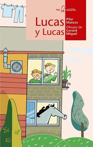 LUCAS Y LUCAS (CALCETIN ROJO,29) | 9788498450453 | MATEOS, PILAR | Llibreria La Gralla | Llibreria online de Granollers