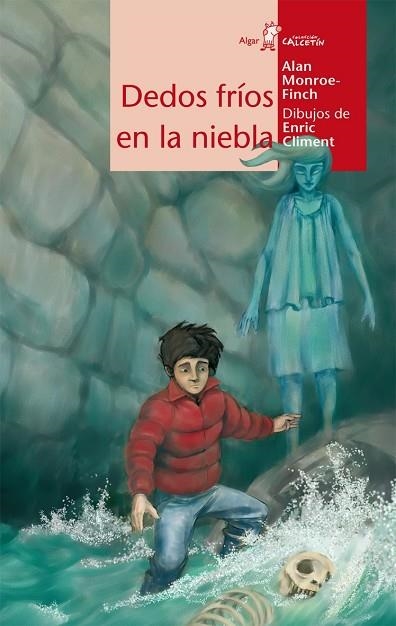 DEDOS FRIOS EN LA NIEBLA (CALCETIN ROJO, 32) | 9788498450576 | MONROE FINCH, ALAN | Llibreria La Gralla | Librería online de Granollers