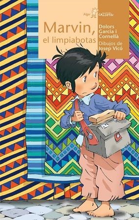 MARVIN EL LIMPIABOTAS (CALCETIN AMARILLO, 35) | 9788498450682 | GARCIA I CORNELLA, DOLORS | Llibreria La Gralla | Librería online de Granollers