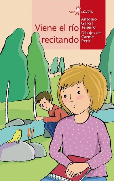VIENE EL RIO RECITANDO (CALCETIN 40) | 9788498451054 | GARICA TEIJEIRO, ANTONIO | Llibreria La Gralla | Librería online de Granollers