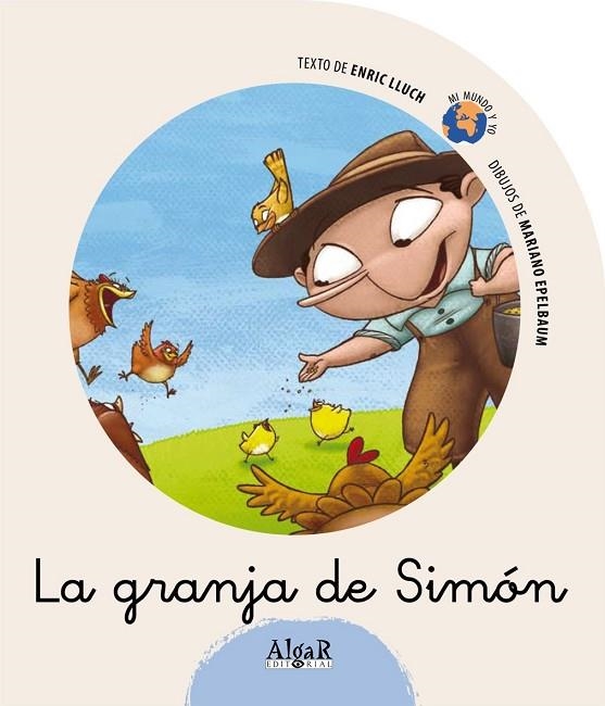 GRANJA DE SIMON, LA (MI MUNDO Y YO) | 9788498450866 | LLUCH, ENRIC | Llibreria La Gralla | Llibreria online de Granollers