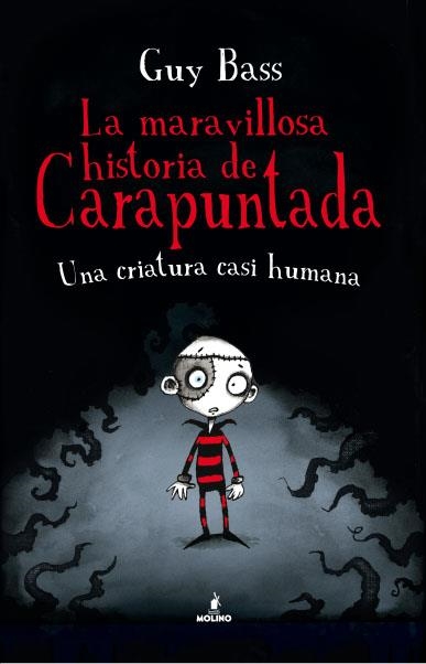 MARAVILLOSA HISTORIA DE CARAPUNTADA, LA | 9788427203075 | BASS, GUY | Llibreria La Gralla | Librería online de Granollers