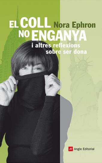 COLL NO ENGANYA, EL (INSPIRA, 4) | 9788496970274 | EPHRON, NORA | Llibreria La Gralla | Librería online de Granollers