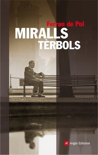 MIRALLS TERBOLS (NARRATIVES, 41) | 9788496970410 | POL, FERRAN DE | Llibreria La Gralla | Librería online de Granollers