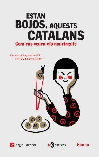 ESTAN BOJOS AQUESTS CATALANS | 9788496970373 | AA.VV. | Llibreria La Gralla | Librería online de Granollers