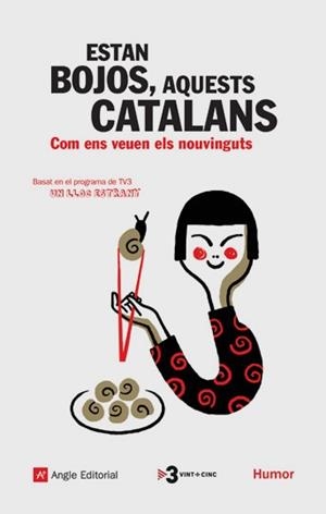 ESTAN BOJOS AQUESTS CATALANS | 9788496970373 | AA.VV. | Llibreria La Gralla | Librería online de Granollers