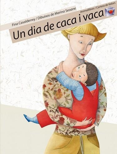 DIA DE CACA DE VACA, UN (CARTERA DE VALORS 4) | 9788496726031 | CASALDERREY, FINA / SEOANE, MARINA | Llibreria La Gralla | Librería online de Granollers