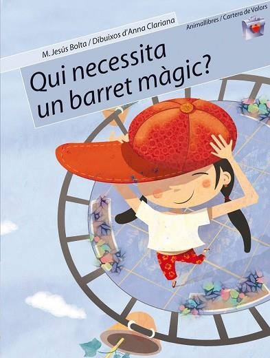 QUI NECESITA UN BARRET MAGIC? (CARTERA DE VALORS,2) | 9788496726017 | BOLTA, MARIA JESUS | Llibreria La Gralla | Librería online de Granollers