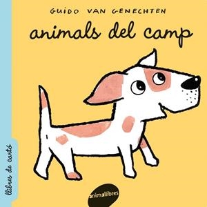 ANIMALS DEL CAMP | 9788496726451 | GENECHTEN, GUIDO VAN | Llibreria La Gralla | Librería online de Granollers