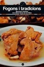 FOGONS I TRADICIONS (EL CULLEROT, 43) | 9788497912488 | FONT I BLANCH, M. TERESA | Llibreria La Gralla | Librería online de Granollers
