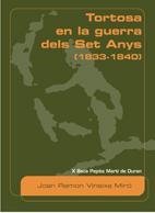 TORTOSA EN LA GUERRA DELS SET ANYS | 9788497912266 | VINAIXA MIRO, J.R. | Llibreria La Gralla | Librería online de Granollers