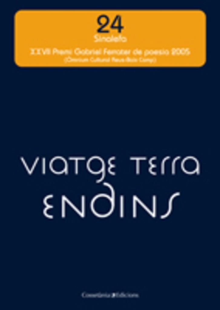 VIATGE TERRA ENDINS (SINALEFA, 24) | 9788497912556 | RIUS I VIVES, BERNAT | Llibreria La Gralla | Librería online de Granollers