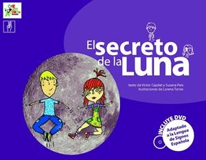 SECRETO DE LA LUNA, EL | 9788493779412 | CAPDET, VÍCTOR / PEIX, SUSANA | Llibreria La Gralla | Librería online de Granollers