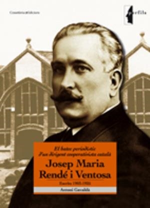 JOSEP MARIA RENDE I VENTOSA | 9788497912891 | GAVALDA, ANTONI | Llibreria La Gralla | Llibreria online de Granollers