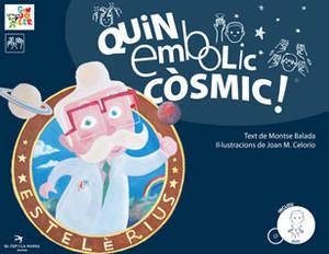 QUIN EMBOLIC CÒSMIC (GINJOLER) | 9788492745036 | BALADA, MONTSERRAT | Llibreria La Gralla | Llibreria online de Granollers