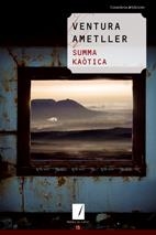SUMMA KAOTICA | 9788497913669 | AMETLLER, VENTURA | Llibreria La Gralla | Librería online de Granollers