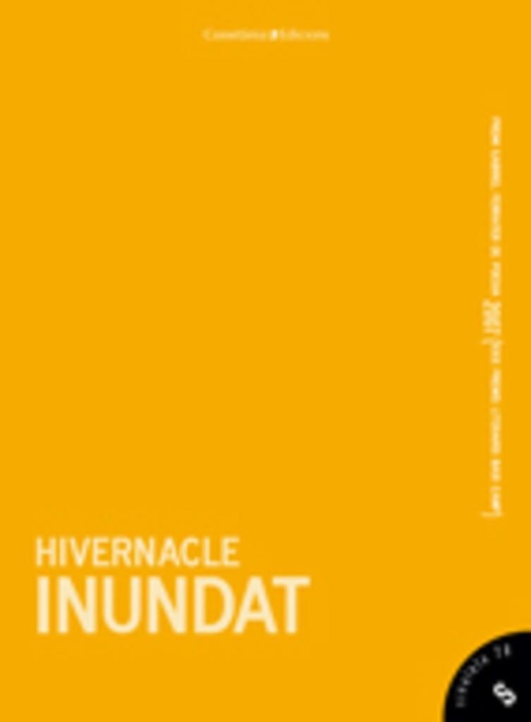 HIVERNACLE INUNDAT (PREMI GABRIEL FERRATE DE POESIA 2007) | 9788497914116 | VV.AA | Llibreria La Gralla | Llibreria online de Granollers