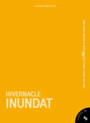 HIVERNACLE INUNDAT (PREMI GABRIEL FERRATE DE POESIA 2007) | 9788497914116 | VV.AA | Llibreria La Gralla | Llibreria online de Granollers