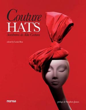 COUTURE HATS.SOMBREROS DE ALTA COSTURA | 9788415223122 | Llibreria La Gralla | Librería online de Granollers