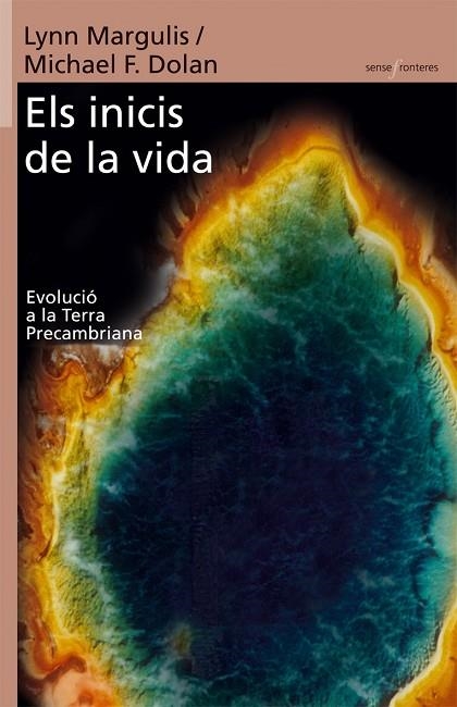 INICIS DE LA VIDA, ELS | 9788498240658 | MARGULIS, LYNN / DOLAN, MICHAEL F. | Llibreria La Gralla | Llibreria online de Granollers