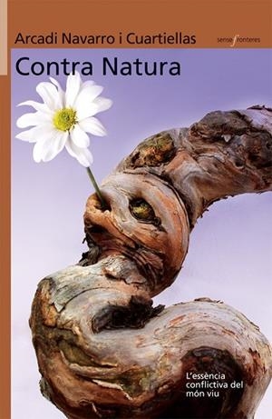 CONTRA NATURA | 9788498241402 | NAVARRO I CUARTIELLAS, ARCADI | Llibreria La Gralla | Llibreria online de Granollers