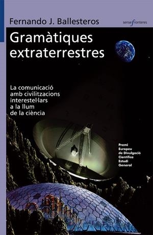 GRAMATIQUES EXTRATERRESTRES | 9788498242089 | BALLESTEROS, FERNANDO J. | Llibreria La Gralla | Llibreria online de Granollers