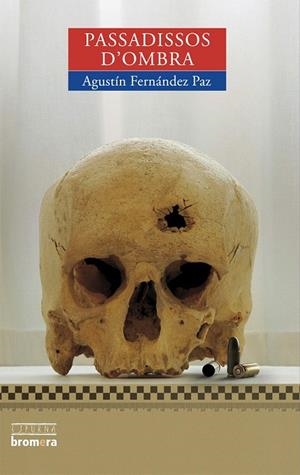 PASSADISSOS D'OMBRA (ESPURNA 82) | 9788498242317 | FERNANDEZ PAZ, AGUSTIN | Llibreria La Gralla | Llibreria online de Granollers