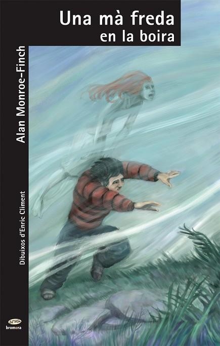MA FREDA EN LA BOIRA, UNA (EL MICALET DE POR, 4) | 9788498242706 | MONROE FINCH, ALAN | Llibreria La Gralla | Librería online de Granollers