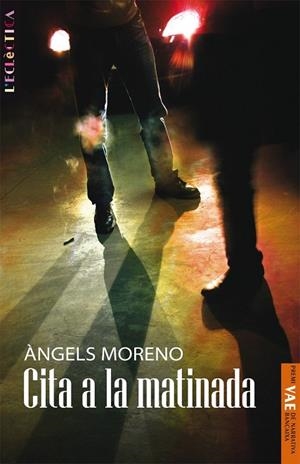 CITA A LA MATINADA (L'ECLECTICA, 148) | 9788498242782 | MORENO, ANGELS | Llibreria La Gralla | Librería online de Granollers