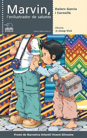 MARVIN L'ENLLUSTRADOR DE SABATES (L'ELEFANT, 14) | 9788498242720 | GARCIA I CORNELLA, DOLORS | Llibreria La Gralla | Librería online de Granollers