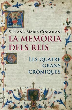 MEMORIA DELS REIS, LA (BASE HISTORICA, 24) | 9788485031818 | CINGOLANI, STEFANO MARIA | Llibreria La Gralla | Llibreria online de Granollers