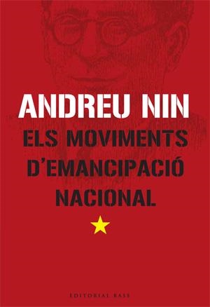 MOVIMENTS D'EMANCIPACIO NACIONAL, ELS | 9788485031993 | NIN, ANDREU | Llibreria La Gralla | Librería online de Granollers