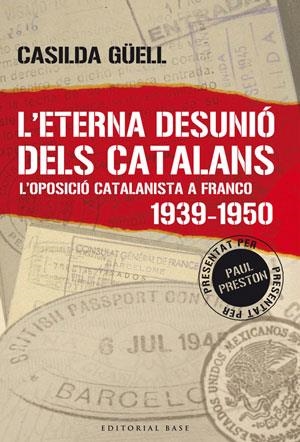 ETERNA DESUNIO DELS CATALANS, L' | 9788492437023 | GUELL, CASILDA | Llibreria La Gralla | Librería online de Granollers