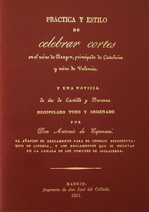 PRACTICA Y ESTILO DE CELEBRAR CORTES | 9788485031771 | CAPMANI, ANTONIO DE | Llibreria La Gralla | Librería online de Granollers
